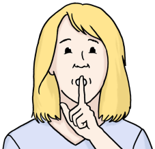 Eine Frau legt den Finger auf den Mund und zeigt damit: Ruhe bitte.